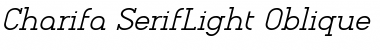 Charifa SerifLight Oblique Font