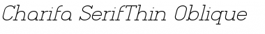 Charifa SerifThin Oblique Font