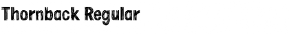 Thornback Regular Font