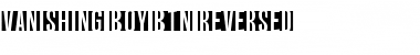 Vanishing Boy BTN Reversed Regular Font