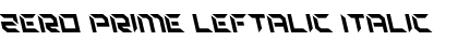 Zero Prime Leftalic Font