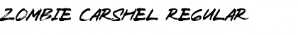 Zombie Carshel Regular Font