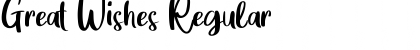 Download Great Wishes Font