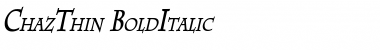 ChazThin BoldItalic Font
