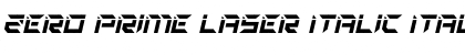 Zero Prime Laser Italic Italic Font