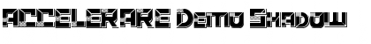 Download ACCELERARE Demo Shadow Font Download ACCELERARE Demo Shadow Font