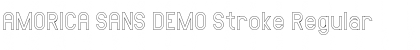 Download AMORICA SANS DEMO Stroke Font Download AMORICA SANS DEMO Stroke Font