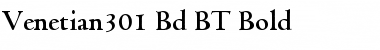 Venetian301 Bd BT Bold Font
