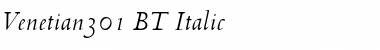 Venetian301 BT Italic Font