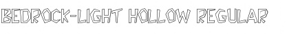Bedrock-Light Hollow Regular Font