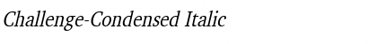 Challenge-Condensed Italic Font