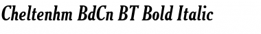 Cheltenhm BdCn BT Bold Italic Font