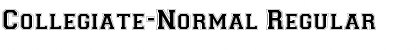 Collegiate-Normal Font