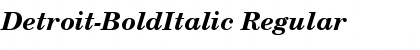 Detroit-BoldItalic Regular Font