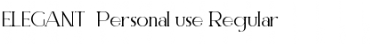 Download ELEGANT Personal use Font Download ELEGANT Personal use Font