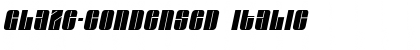 Glaze-Condensed Italic Font