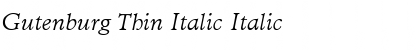 Gutenburg Thin Italic Font