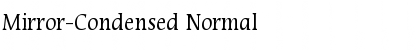 Mirror-Condensed Normal Font