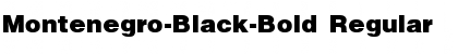 Download Montenegro-Black-Bold Font