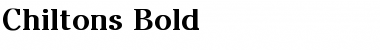 Chiltons Bold Regular Font