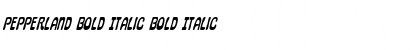 Pepperland Bold Italic Bold Italic Font