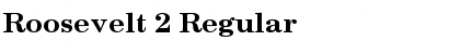 Download Roosevelt 2 Font Download Roosevelt 2 Font