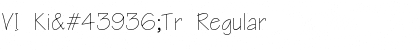 Download VI KiꮠTr Font Download VI KiꮠTr Font