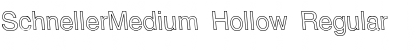 SchnellerMedium Hollow Regular Font