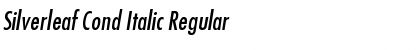 Download Silverleaf Cond Italic Font