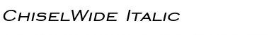 ChiselWide Italic Font