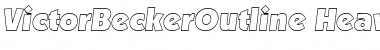 VictorBeckerOutline-Heavy Italic Font