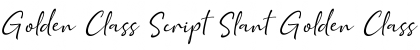Download Golden Class Script Slant Font