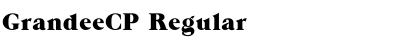 GrandeeCP Regular Font