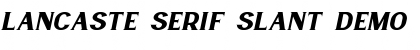 Download Lancaste Serif Slant Demo Font