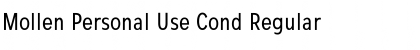 Download Mollen Personal Use Cond Font