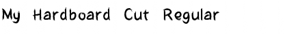 Download My Hardboard Cut Font Download My Hardboard Cut Font