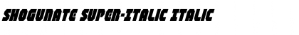 Shogunate Super-Italic Italic Font