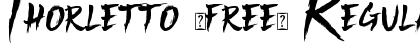 Thorletto (free) Regular Font