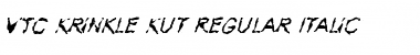 VTC Krinkle-Kut Regular Italic Font