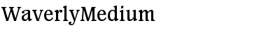 WaverlyMedium Roman Font