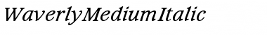 Download WaverlyMediumItalic Font Download WaverlyMediumItalic Font