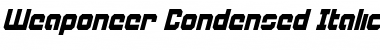 Weaponeer Condensed Italic Condensed Italic Font