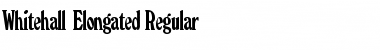 Whitehall-Elongated Regular Font