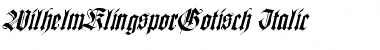 WilhelmKlingsporGotisch Italic Regular Font