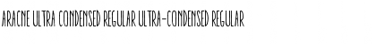 Download Aracne Ultra Condensed Regular Font