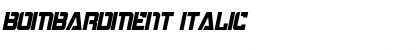 Bombardment Italic Font