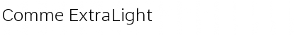 Comme ExtraLight Font