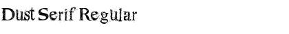 Dust Serif Regular Font