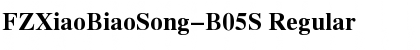 FZXiaoBiaoSong-B05S Regular Font