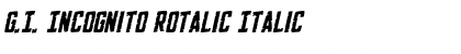 Download G.I. Incognito Rotalic Font